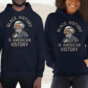 Frederick Douglass – Black History Quote – Hoodie